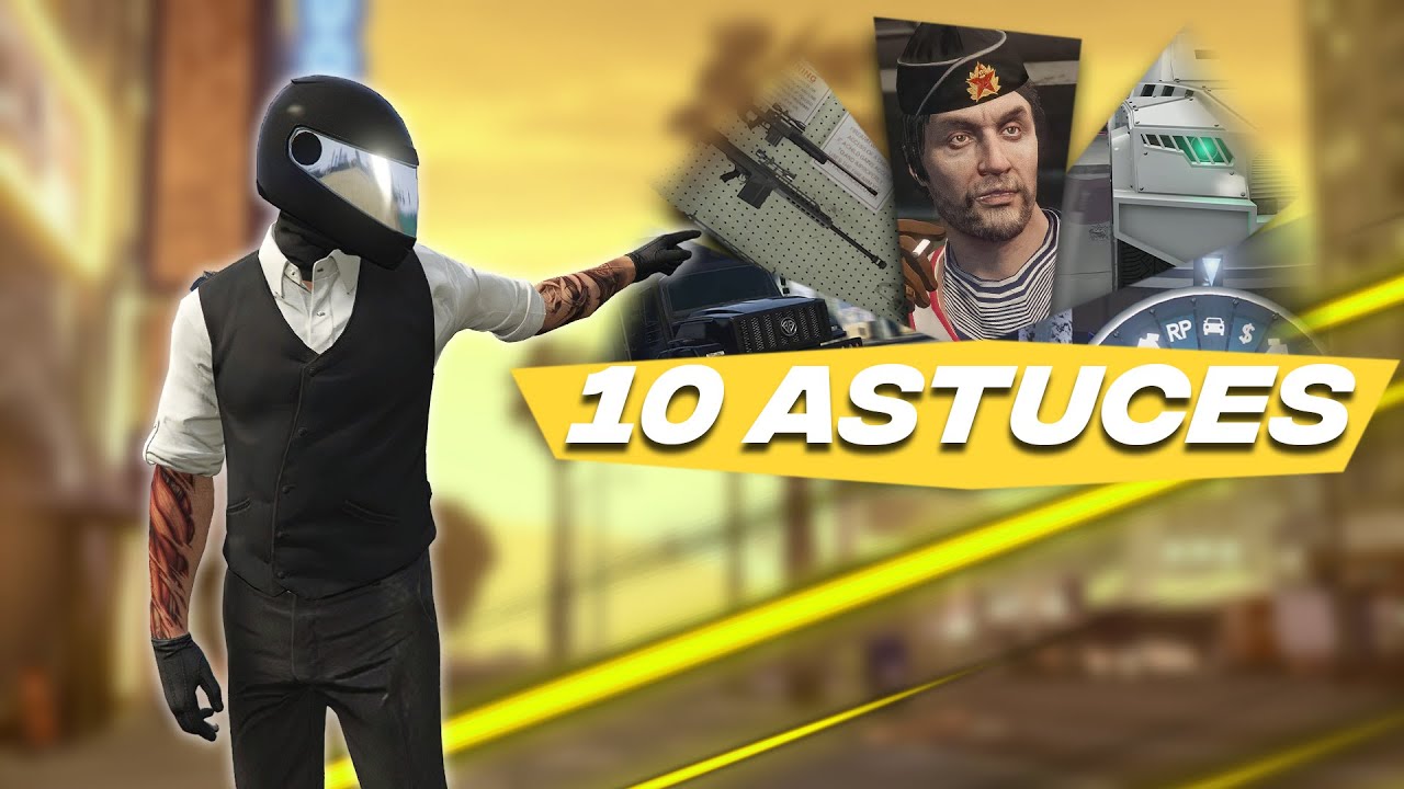 10 ASTUCES &Agrave; CONNA&Icirc;TRE SUR GTA ONLINE !