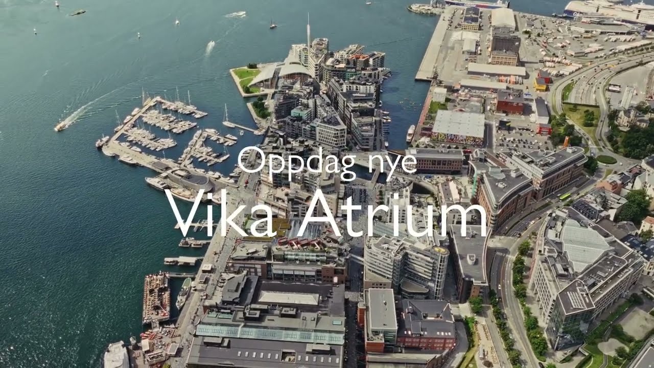Oppdag nye Vika Atrium - fullservice kontorbygg midt i Oslo sentrum