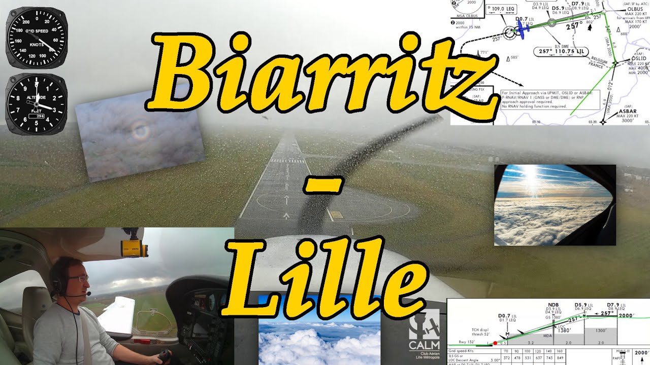 Vol Biarritz - Lille avec cartes et ATC - Approche ILS complète
