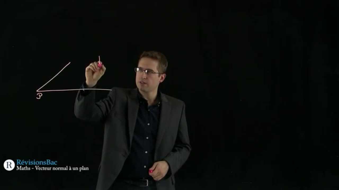 [R&eacute;visionsBac.com] - Vecteur normal &agrave; un plan P