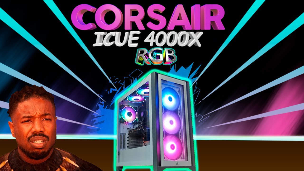 EL GABINETE MAS HERMOSO! Corsair ICUE 4000X RGB