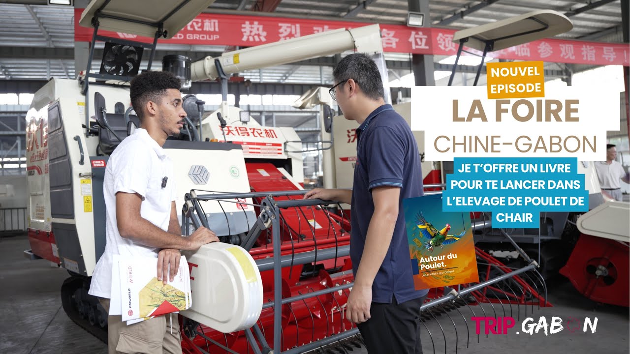 🇨🇳🤝🇬🇦 Foire Chine–Gabon — Récap & opportunités