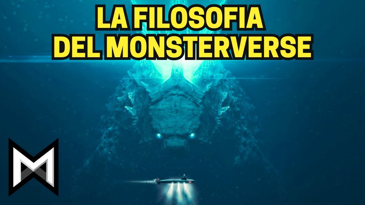 La FILOSOFIA del MONSTERVERSE