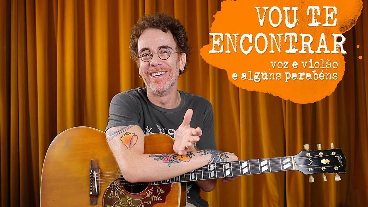 Nando Reis - Vou Te Encontrar (voz e violão)
