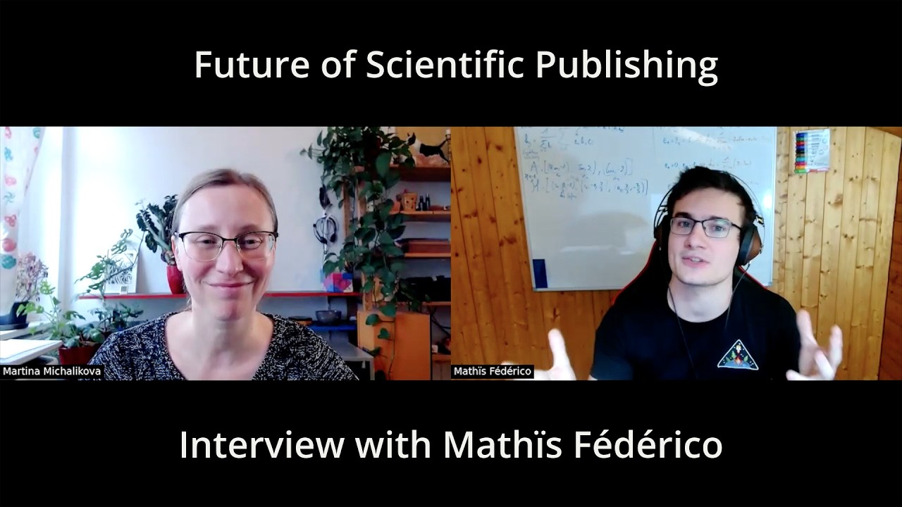 Future of Scientific Publishing: Interview with Mathïs Fédérico