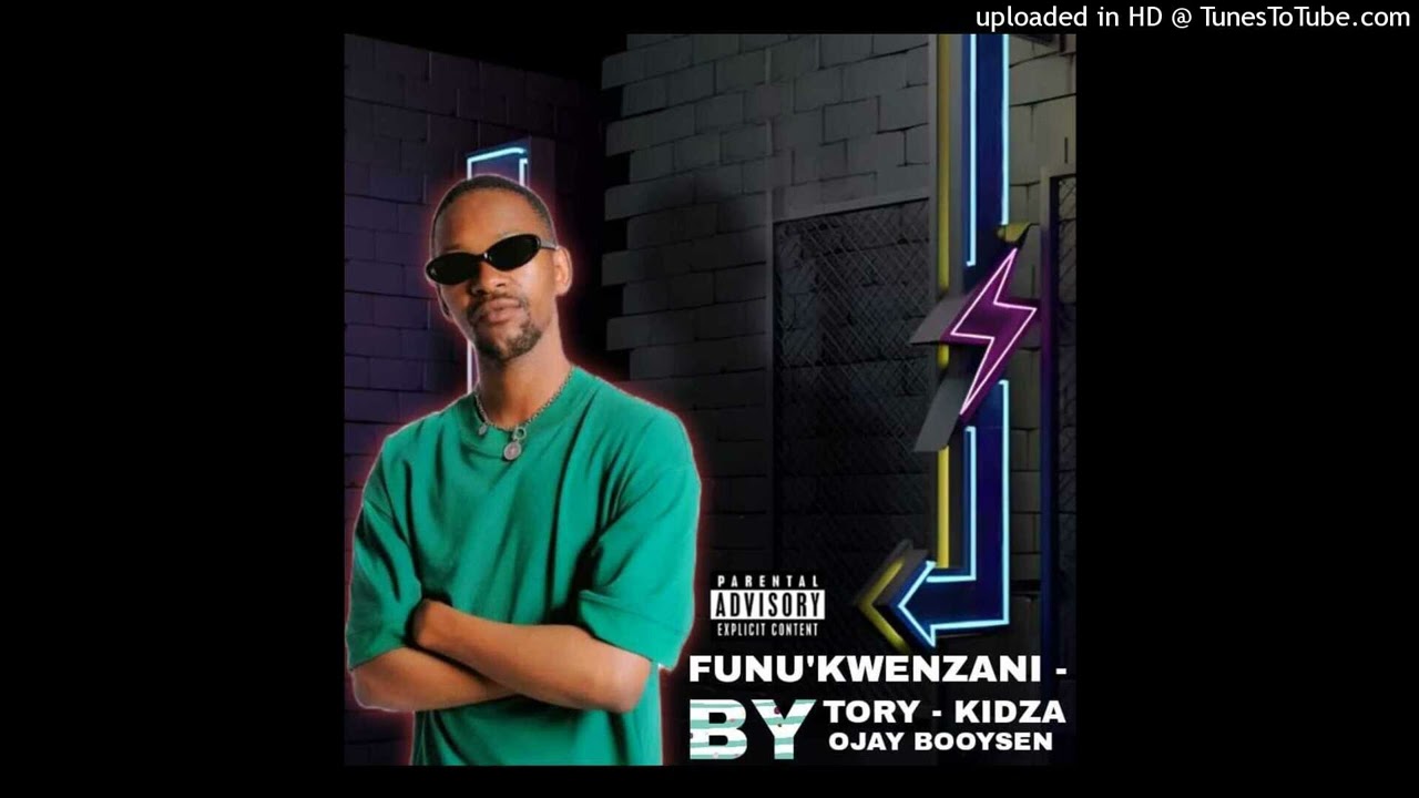 Tory, kidza & Ojay Booysen - Funu'kwenzani (amapiano 2024)