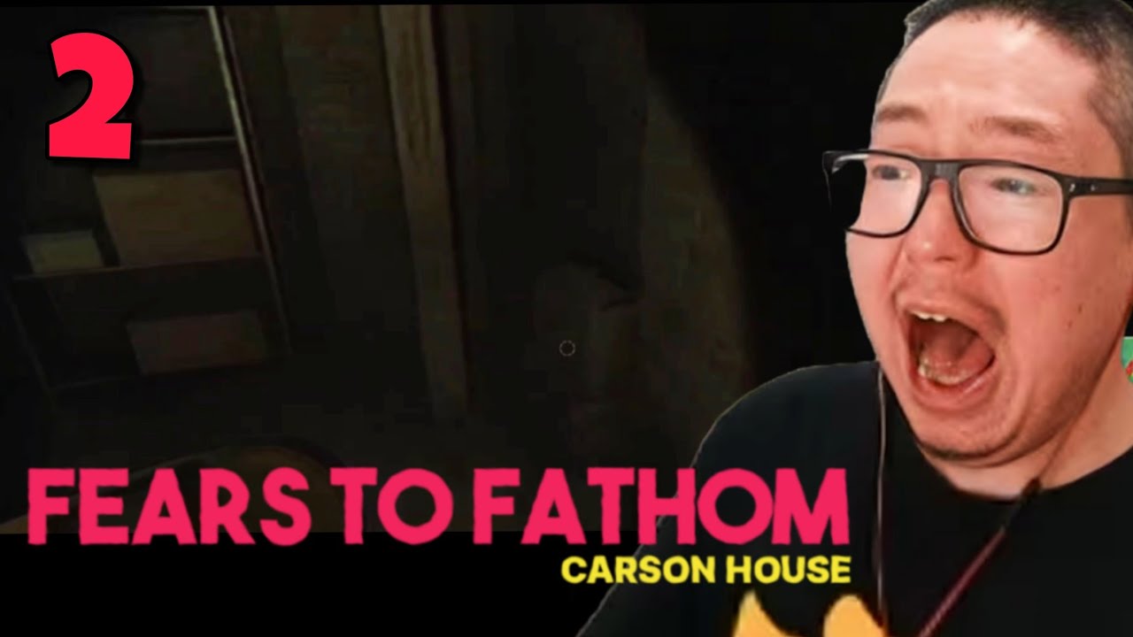 ELE ACHOU QUE IA SER MAIS TRANQUILO… PIOROU 😨 | FEARS TO FATHOM CARSON HOUSE #2