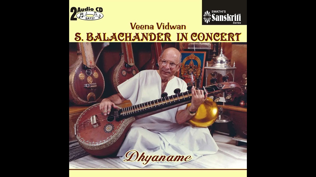 Lathangi Raaga Alapana & Thanam - Veena S Balachander