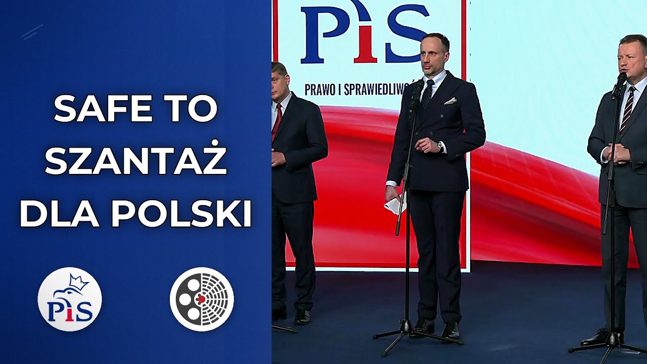 PiS: SAFE to pożyczka szantażująca suwerenność Polski