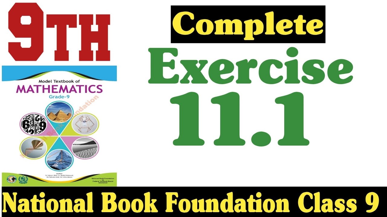 Class 9 Maths Chapter 11 Exercise 11.1 | Ex 11.1 Class 9 | 11.1 Maths Class 9 | NBF | Fazal Academy