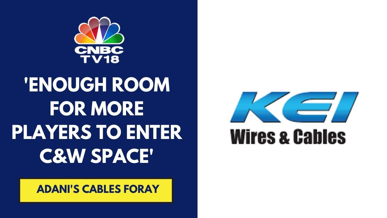 Will Take 4-5 Years For Any New Player To Make Inroads In The Cables & Wires Market: KEI Industries