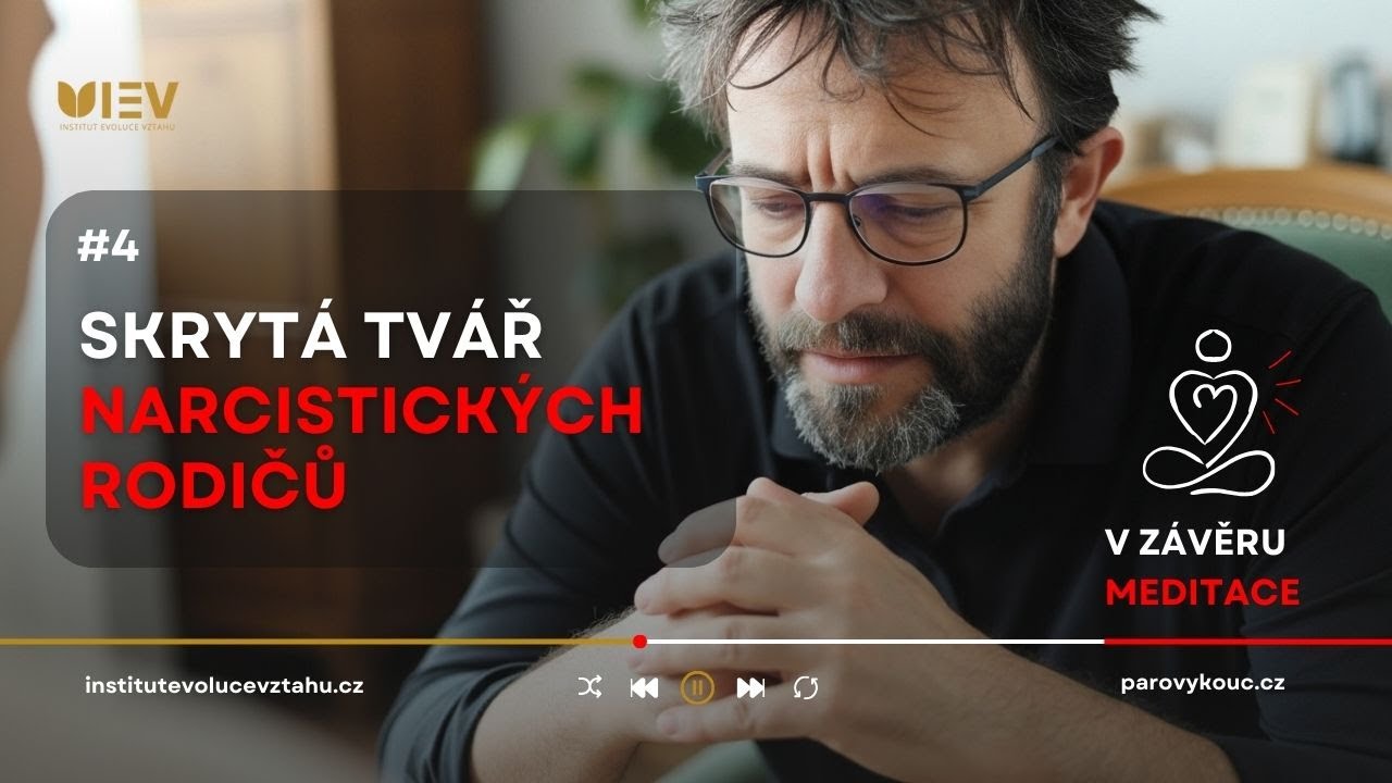 3 Pasti narcistického rodiče: Proč ti berou energii? + meditace