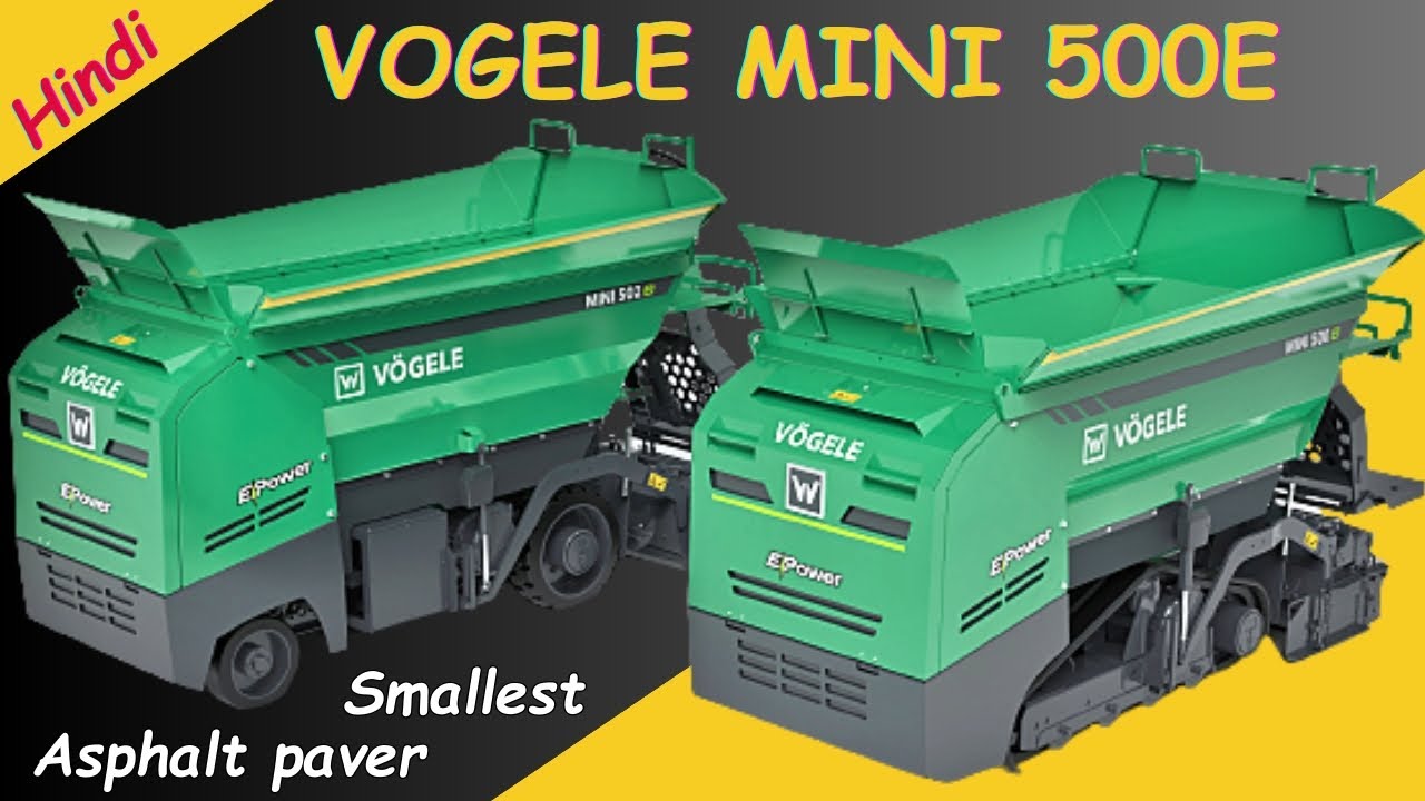 Vogele Mini 500 Paver || दुनिया का सबसे छोटा Asphalt पेवर