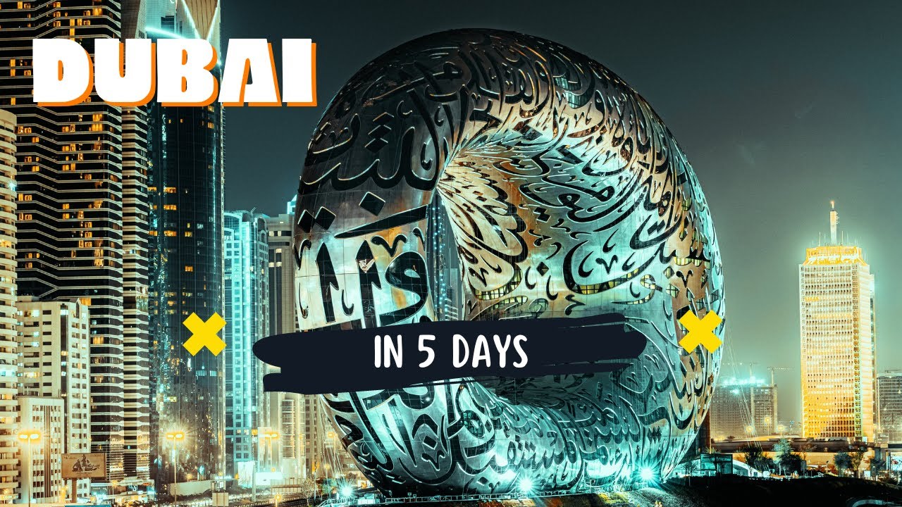 Dubai Vacation in 5 Days: Top Attractions and Places to Visit!#Dubaiguide