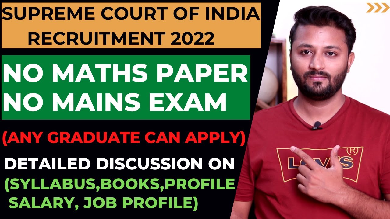 Supreme Court Of India Junior Court Assistant Recruitment 2022 | All India Job |No Maths |No Mains