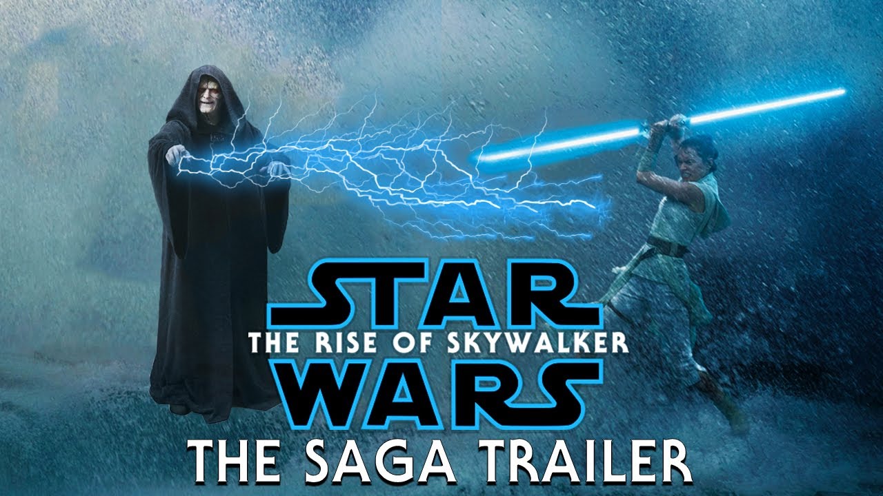Star Wars: The Rise Of Skywalker | The Saga Trailer