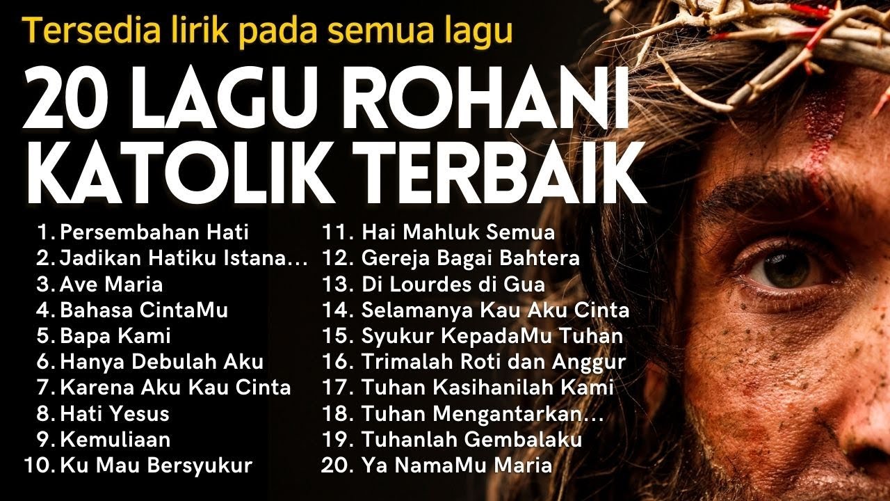20 Lagu Rohani Katolik Terpopuler 2022 - Ada Lirik Lagu