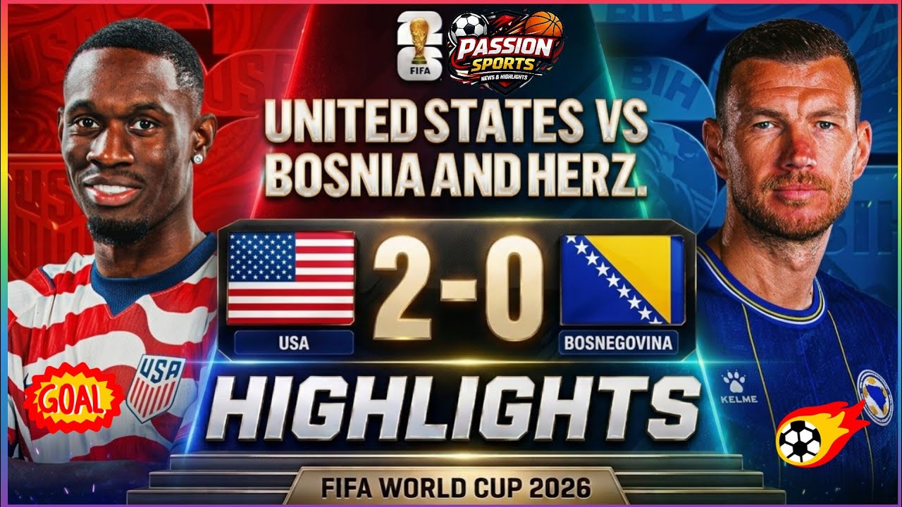 USA vs Bosnia Herzegovina 2-0 | WORLDCUP 2026 | HIGHLIGHTS & Goals. 