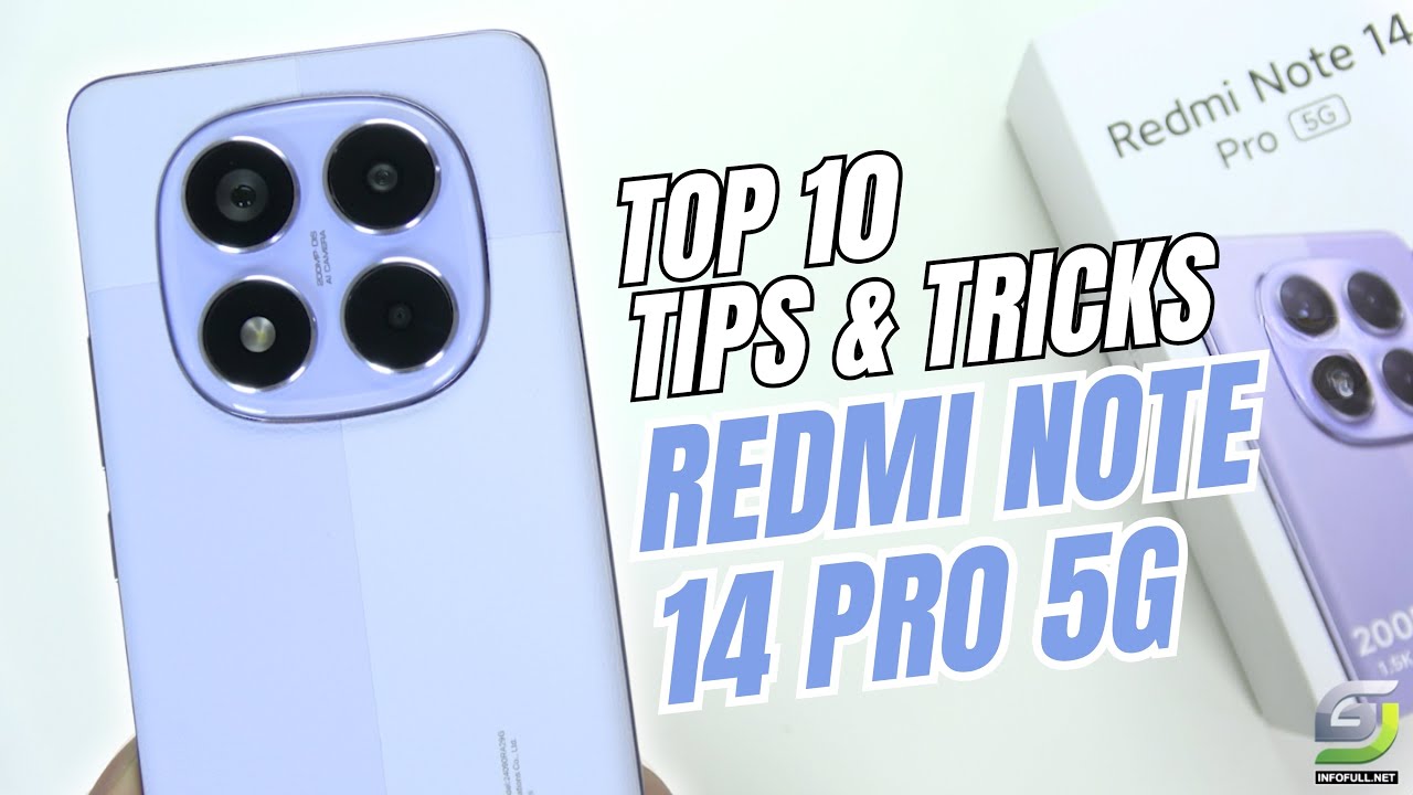 Top 10 Tips and Tricks Redmi Note 14 Pro 5G you need know