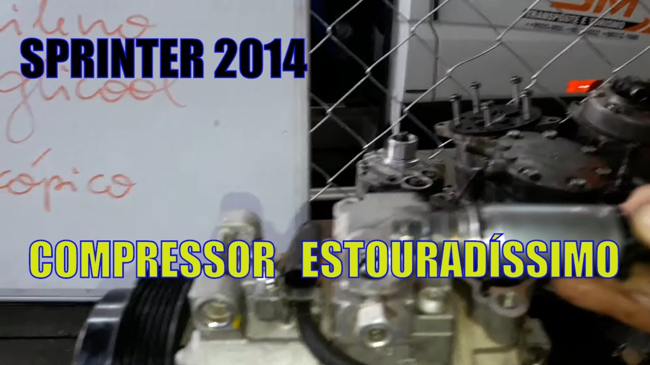 SPRINTER 2014 , TORRE PROBLEMÁTICA  COMPRESSOR METÓDICO, SISTEMA ARREBENTADO