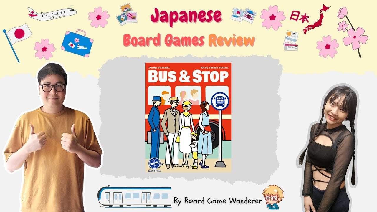Bus & Stop - วิธีเล่น โดย Jay-C - Board Game Wanderer - ทำเซียนเหมือนเรียนมา สอนบอร์ดเกม