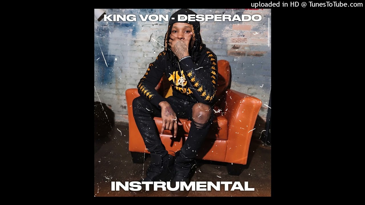 King Von - Desperado (INSTRUMENTAL)