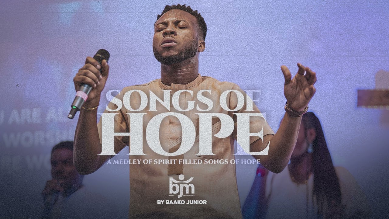 Baako Junior ft. MIT VOCALS - SONGS OF HOPE (Medley of powerful songs on Gods Faithfulness)
