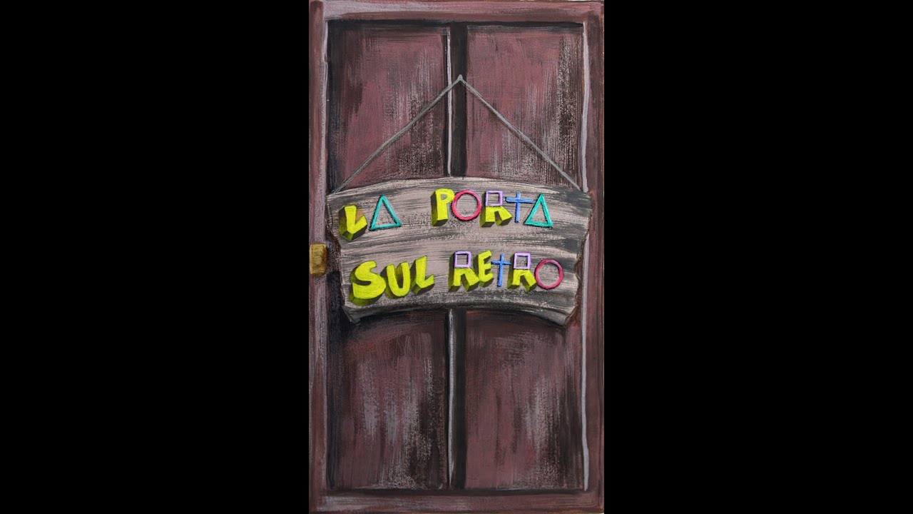 La Porta Sul Retro - Episodio secondo - Facciamolo insieme!