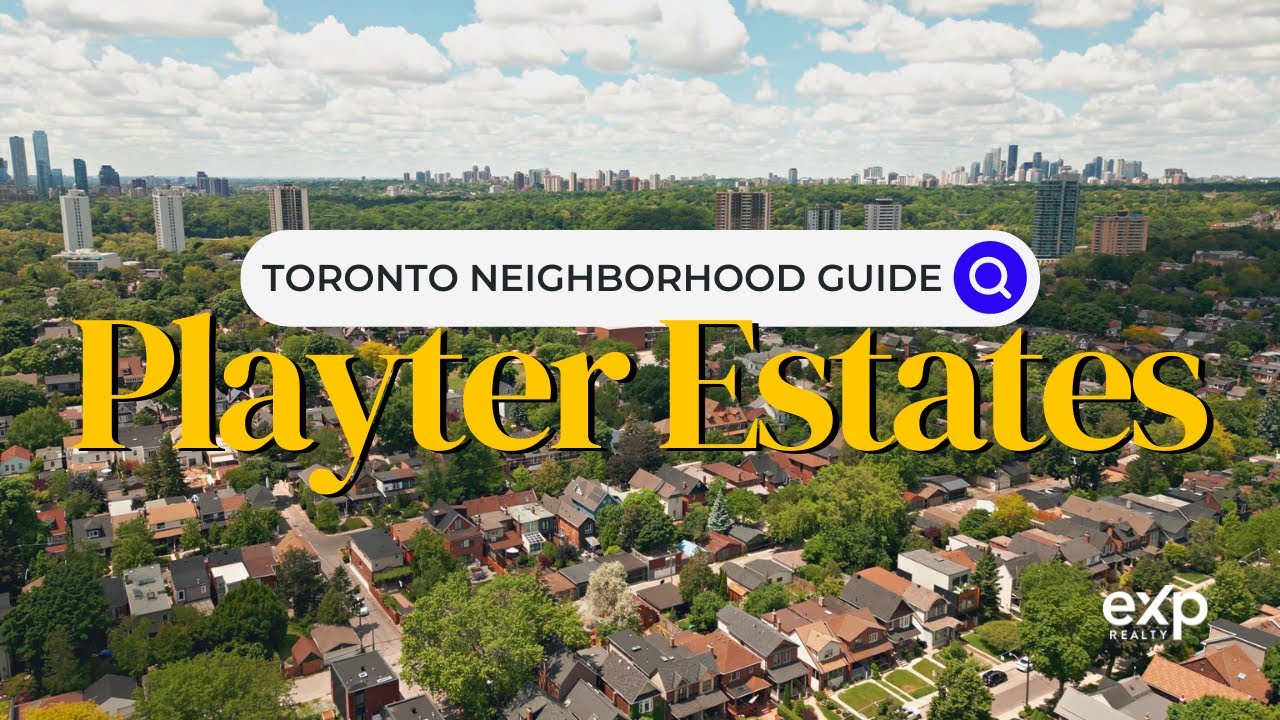 Playter Estates | Toronto Neighborhood Guide - Canada Moves You