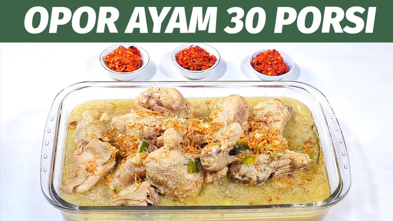 MASAK BESAR  -- RESEP OPOR AYAM 30PORSI ENAK GURIH MEDOK  \\ COCOK BUAT HAJATAN