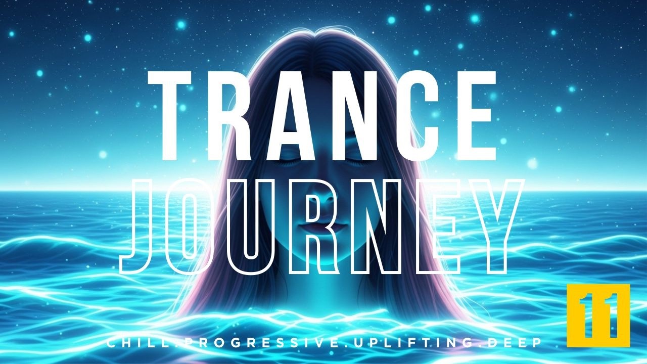 BEST TRANCE MIX VOL.11 | Chill - Progresif - Uplifting - Deep Melodic | Ocean Of Light
