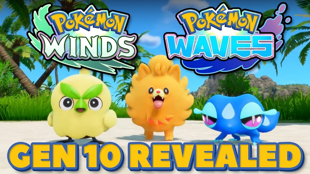 Pokémon Winds & Waves Are A Year Away and We're THRILLED