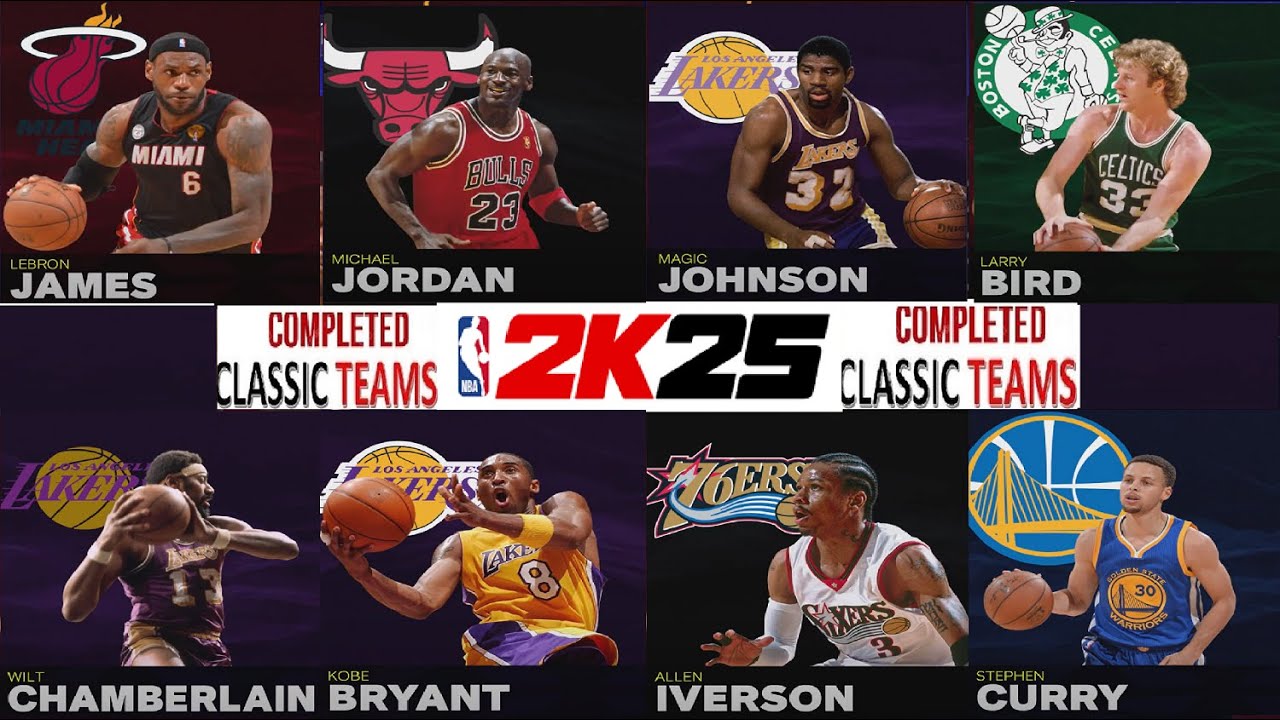NBA 2K25: Completed Classic Teams Roster - All the 66 Classic Teams 100% completed