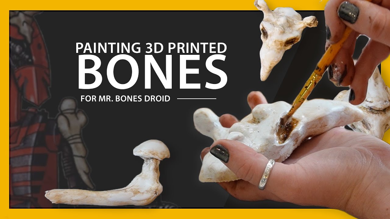 Как покрасить напечатанные на 3D-принтере кости для боевого дроида Mr. Bones B1