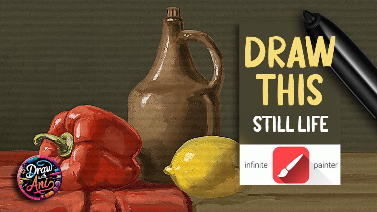 Create BEAUTIFUL Still Life with Infinite Painter