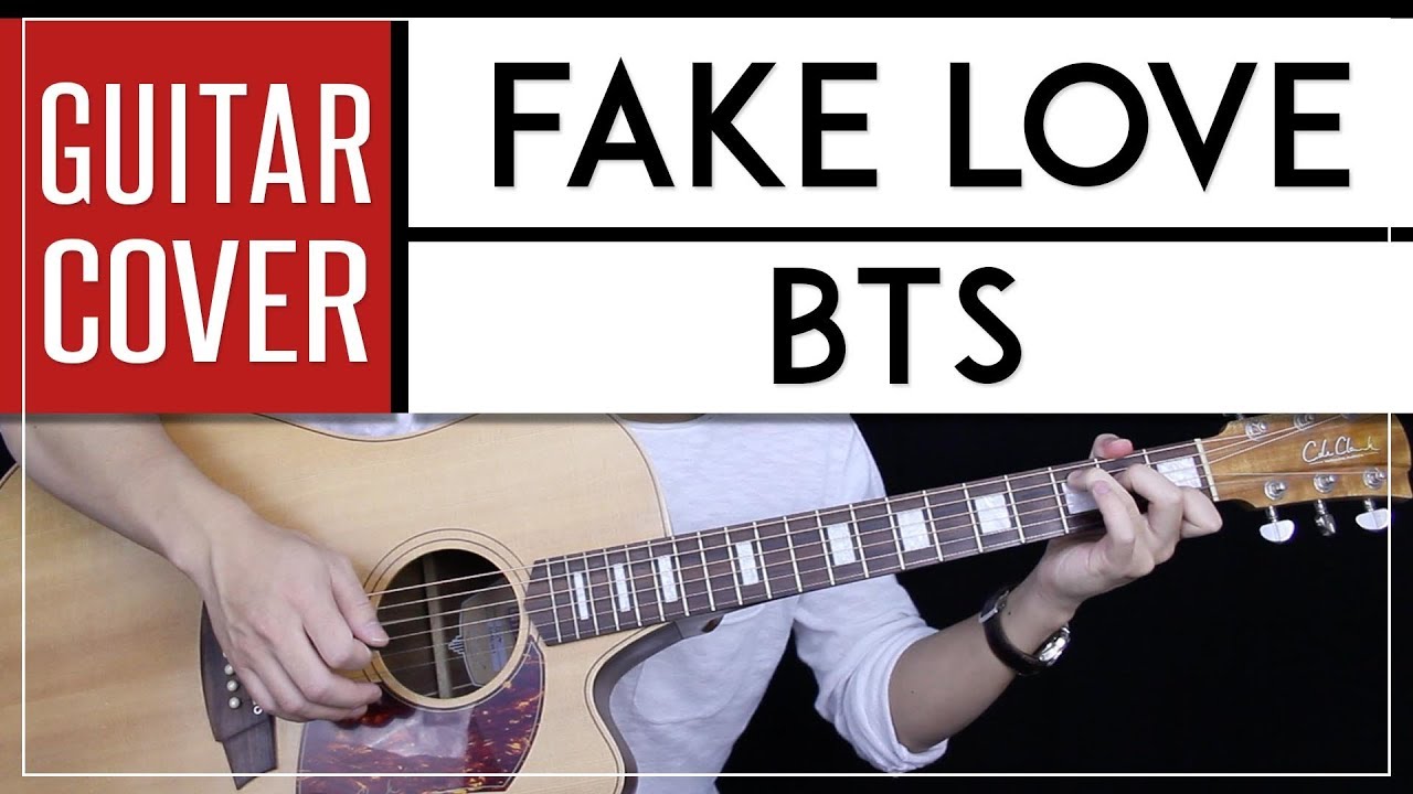 Fake Love Guitar Cover Acoustic - BTS 🎸 |Tabs + Chords|