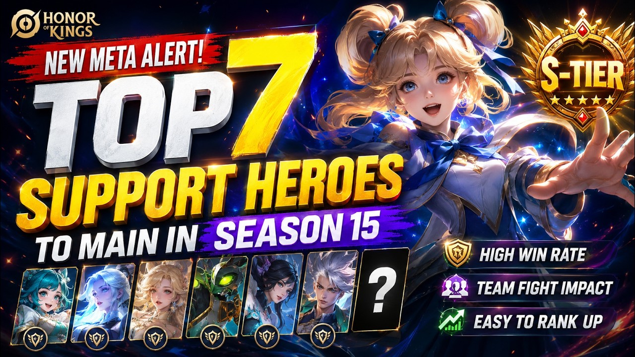 HOK: New Meta Alert! Top 7 Support Heroes to Main in Season 15