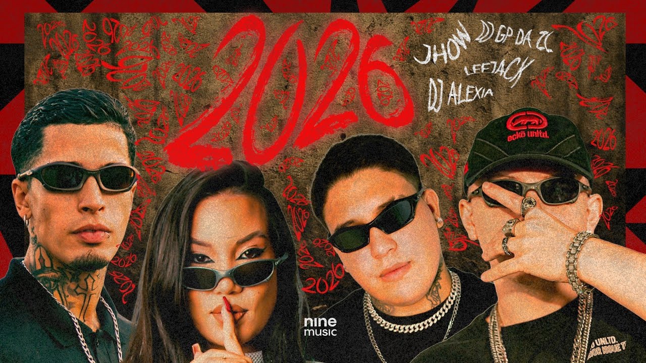 2026 - GP DA ZL feat. Dj Alexia, Jhow, Lee Jack