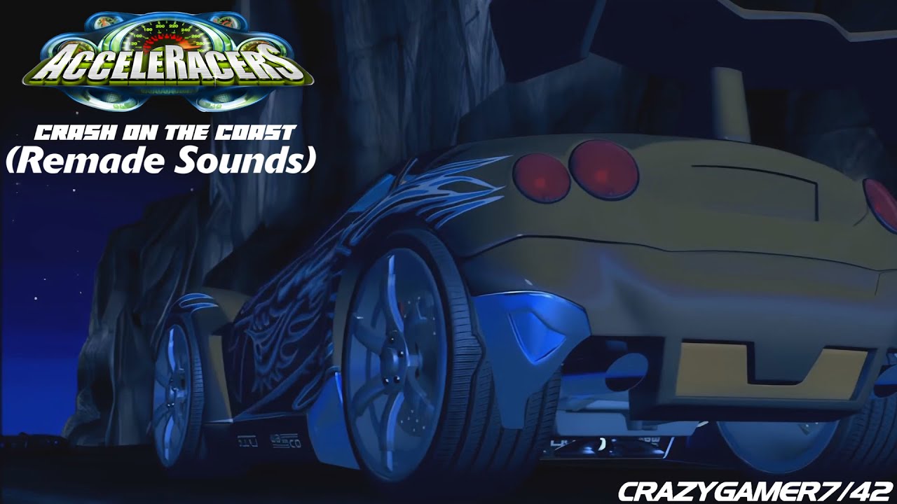 AcceleRacers, Crash on the Coast (Remade Sounds)