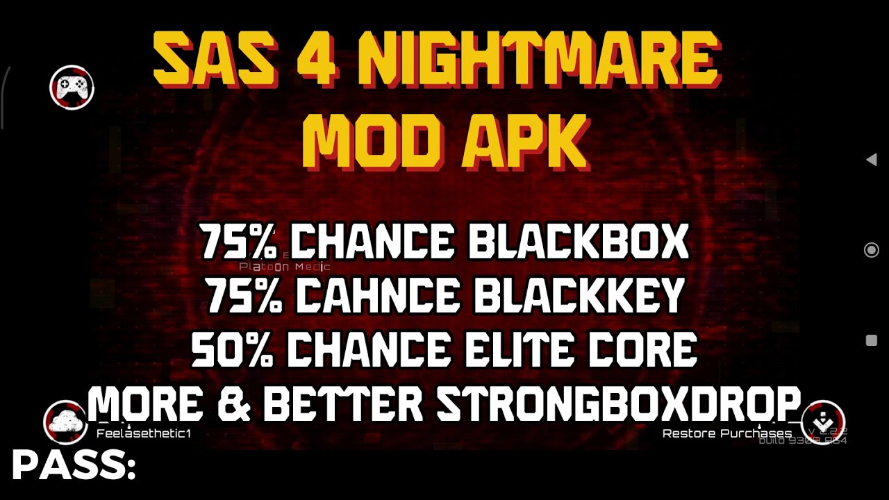 SAS 4 NIGHTMARE MOD 2025 – 75% BLACKBOX & BLACKEY + 10 STRONGBOX GUARANTEED?! EASIER ELITE CORE?!