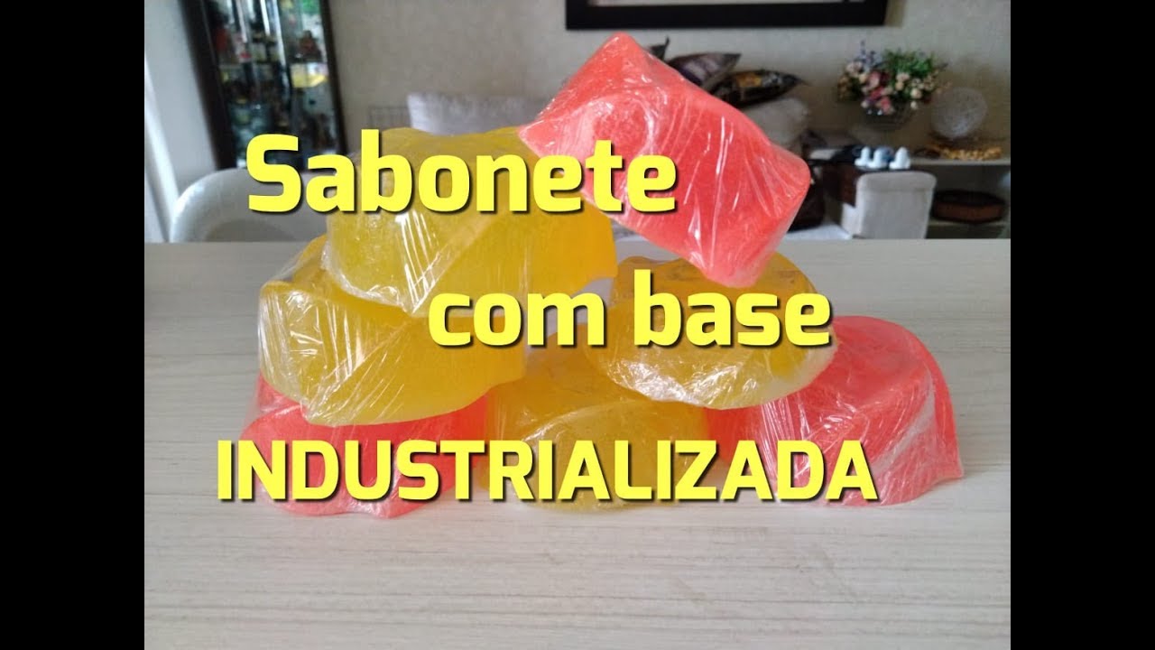 SABONETE COM BASE INDUSTRIALIZADA