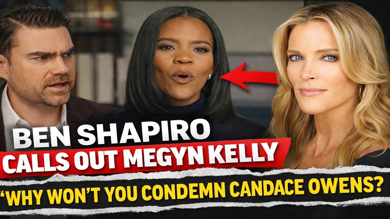 Ben Shapiro BLASTS Megyn Kelly for Staying Silent On Candace Owens