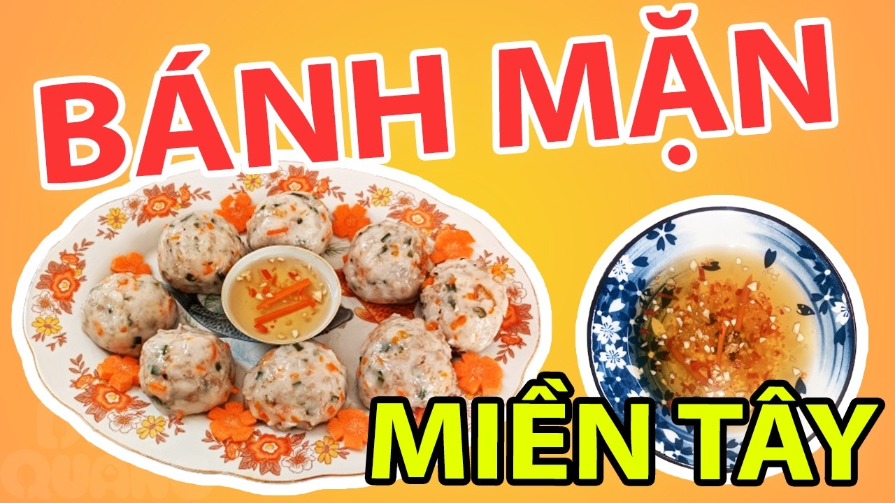 Tập 7: Bánh Mặn Miền Tây Món Ngon Dễ Làm - Diệu Quang