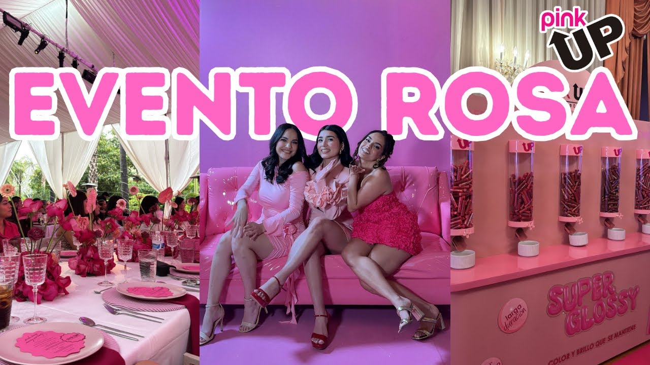 EVENTO ROSA CON PINK UP💗 