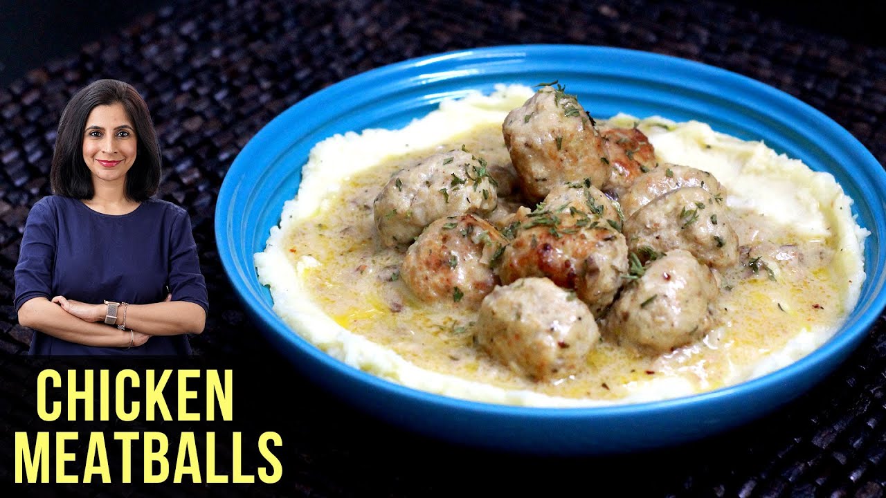 Chicken Meatballs With Cream Sauce | How To Make Chicken Meatballs | Chicken Recipe By Tarika Singh