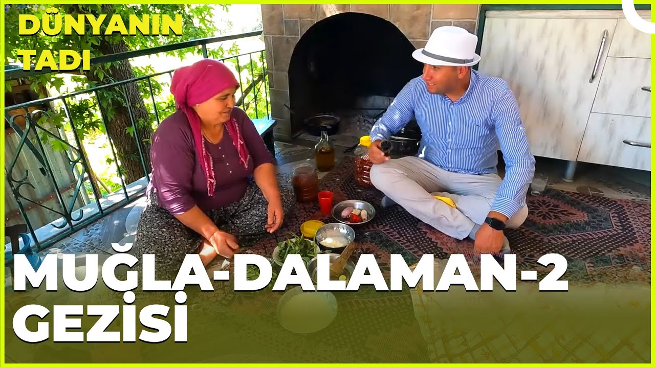 Dünyanın Tadı – Muğla-Dalaman-2 | 30 Eylül 2023