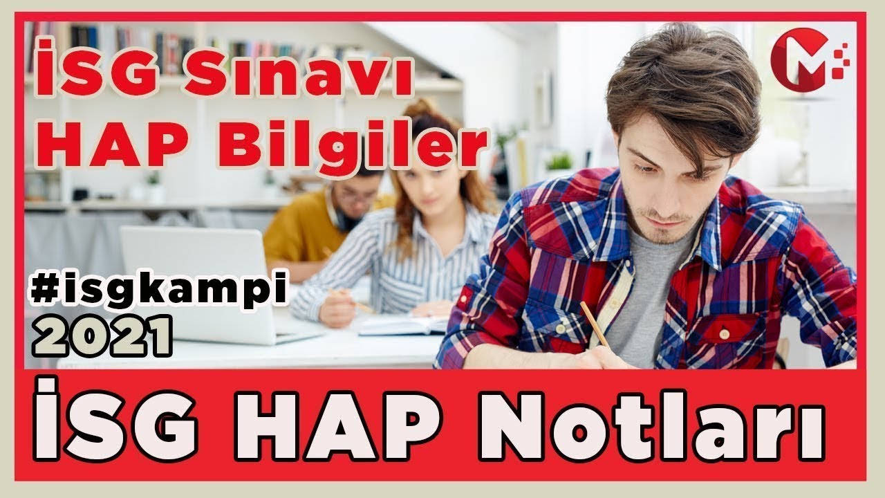 İş Sağlığı ve Güvenliği Sınavı Hap Bilgiler   İş Güvenliği Videoları  İSG sınavı 2021