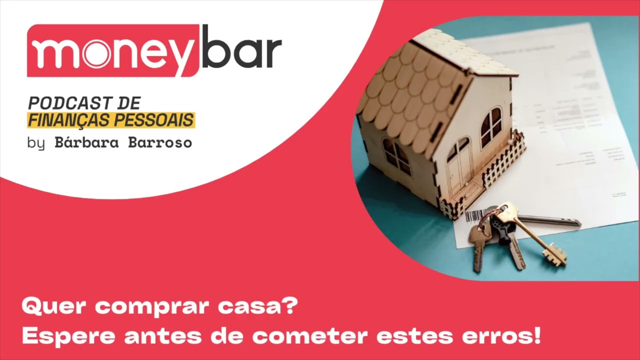 Quer comprar casa? Espere antes de cometer estes erros!