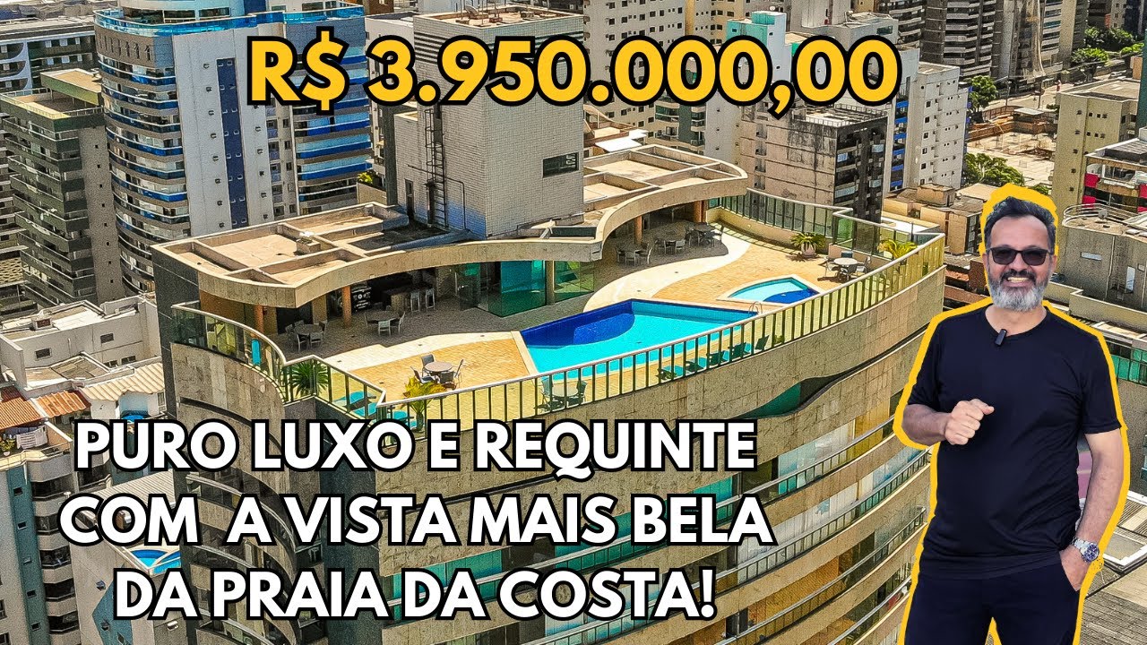 INDISPONÍVEL | APARTAMENTO DE LUXO COM A VISTA MAIS LINDA DA PRAIA DA COSTA, VILA VELHA - ES