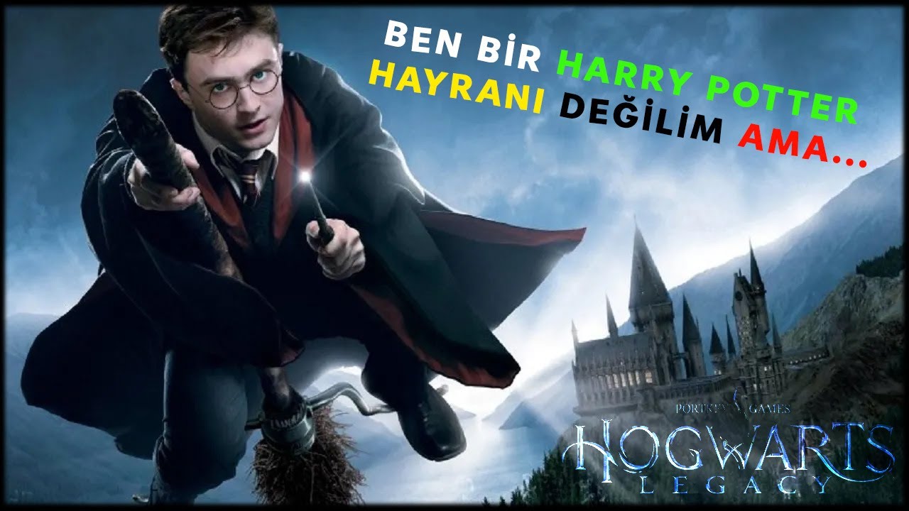 Büyücülük Okulunun Kapılarını Aralıyoruz! - Hogwarts Legacy